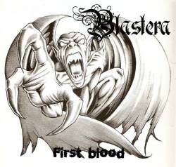 Blastera : First Blood